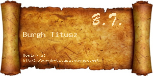 Burgh Titusz névjegykártya